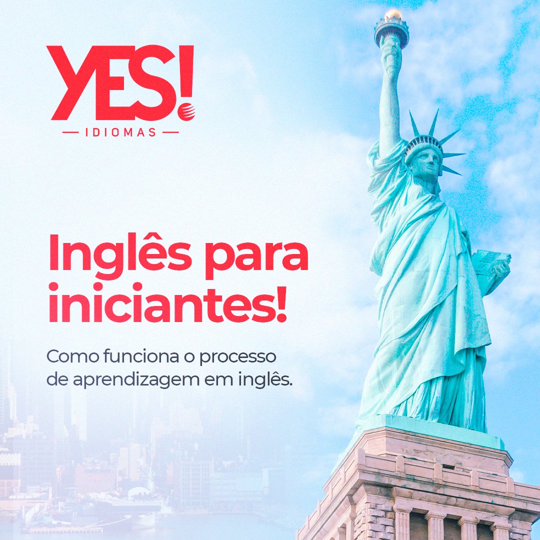 Inglês para iniciantes! Como funciona o processo de aprendizagem