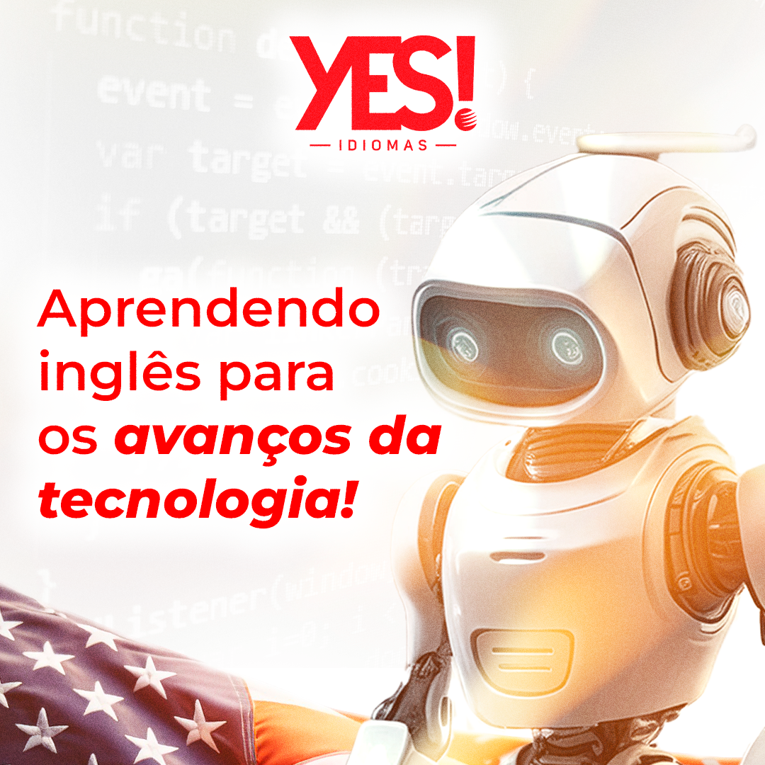 Aprendendo Inglês para os avanços da tecnologia