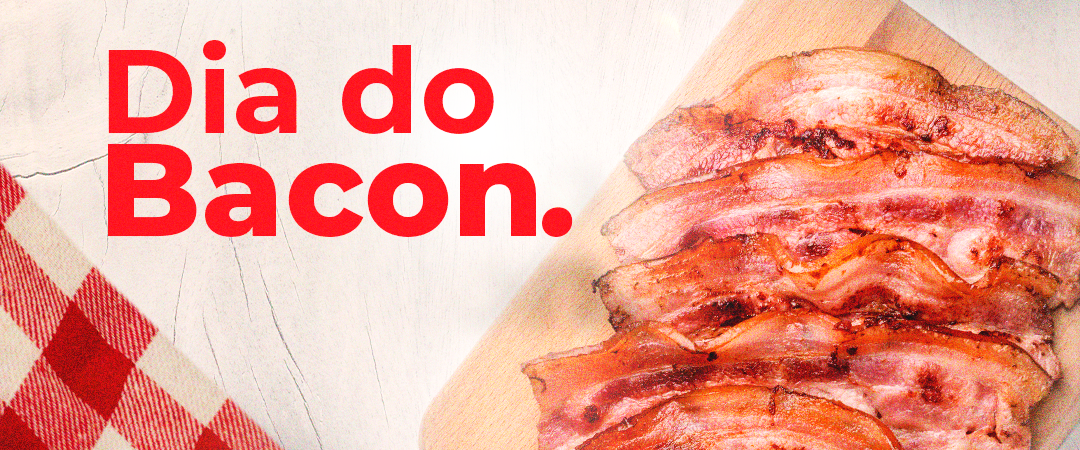 Dia do Bacon