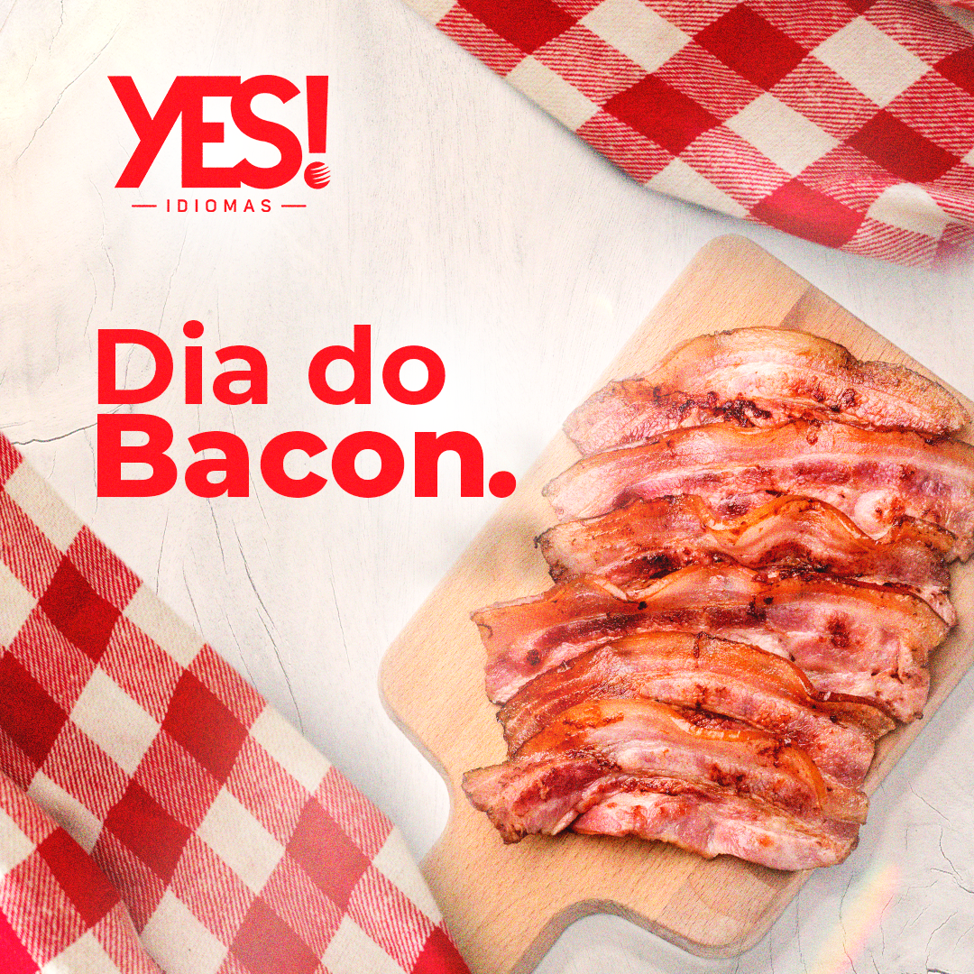 Dia do Bacon
