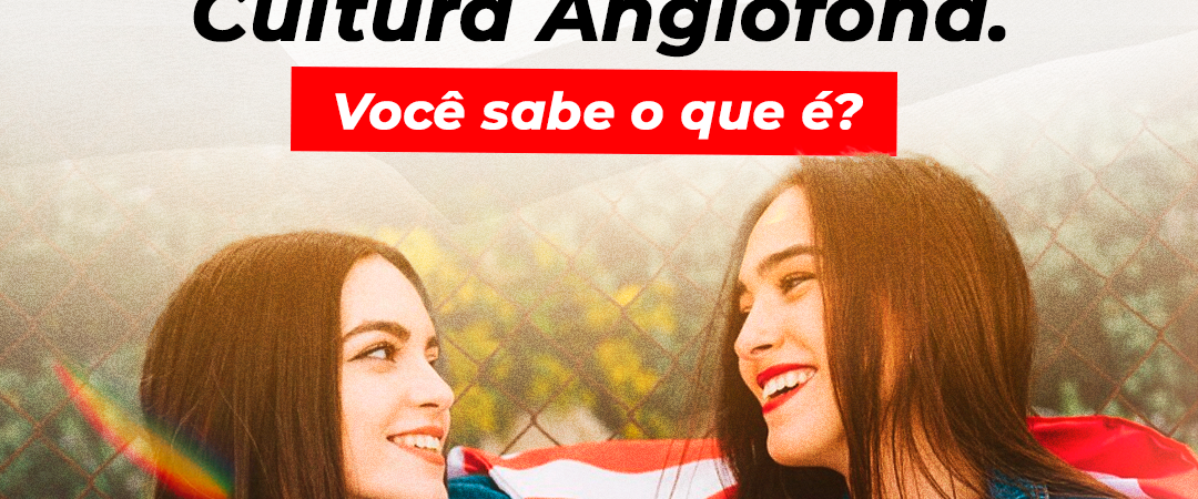 Cultura Anglófona
