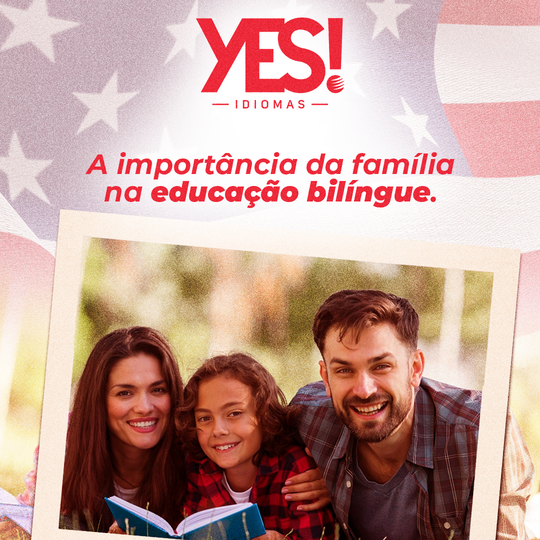 A importância da família na educação bilíngue