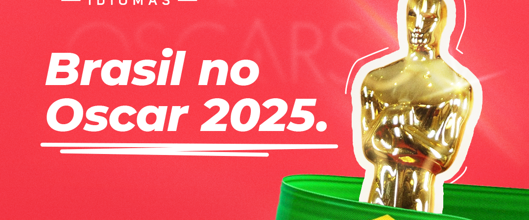 O Brasil no Oscar 2025!