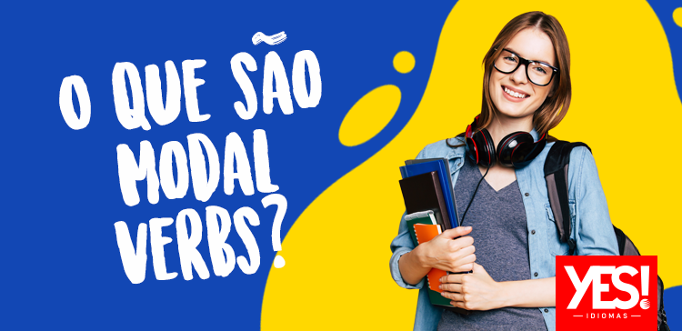 O que são MODAL VERBS?